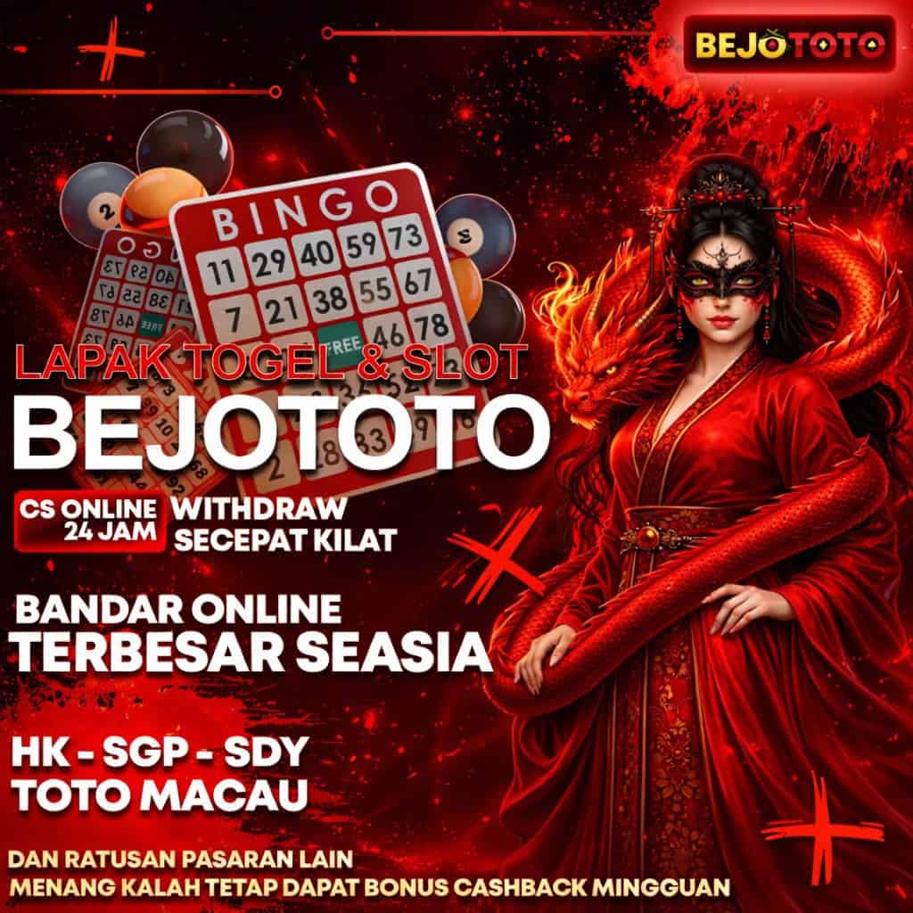 Situs Slot Gacor & Bandar Togel Bejototo